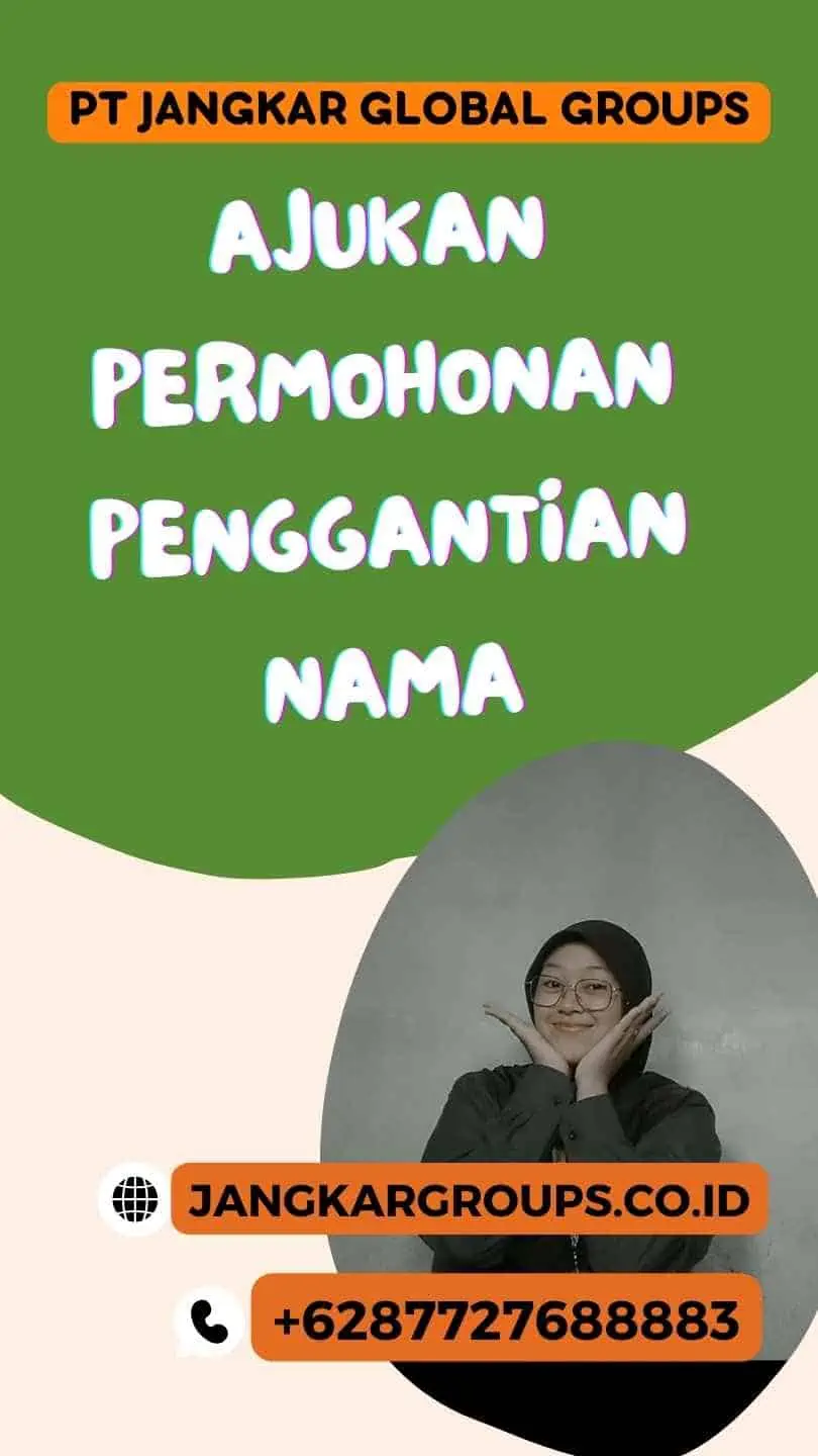 Ajukan permohonan penggantian nama, Cara Ganti Nama di KK dan KTP