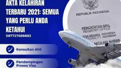 Akta Kelahiran Terbaru 2021: Semua yang Perlu Anda Ketahui