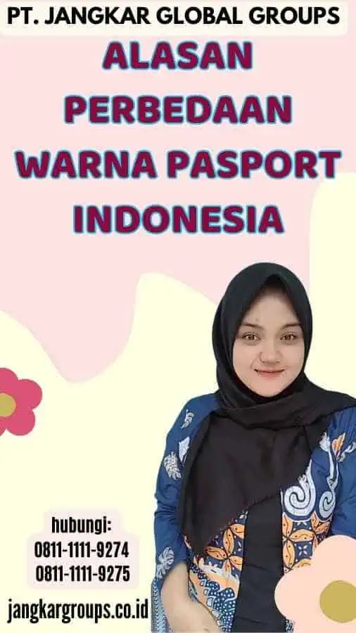 Alasan Perbedaan Warna Pasport Indonesia