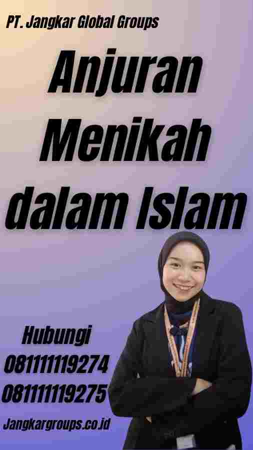 Anjuran Menikah dalam Islam