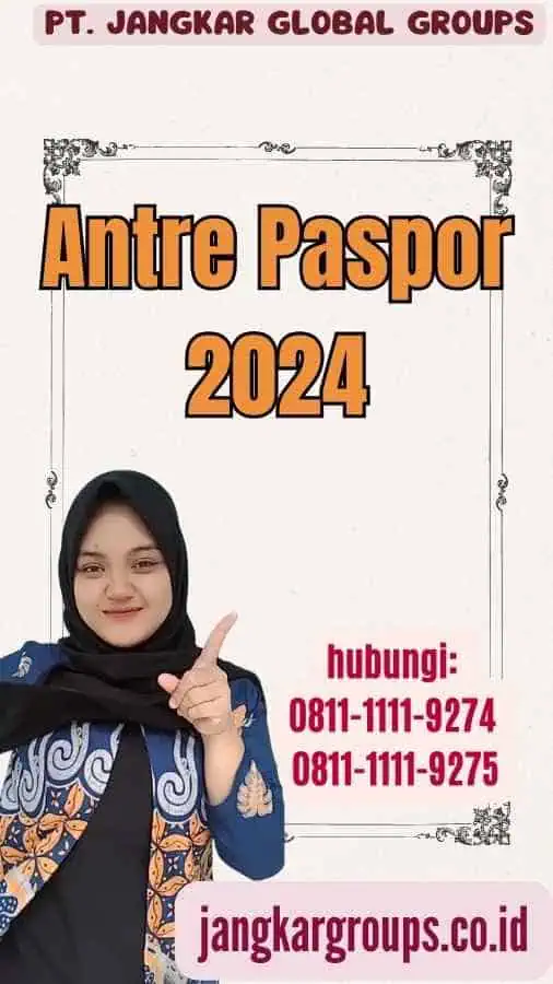 Antre Paspor 2024