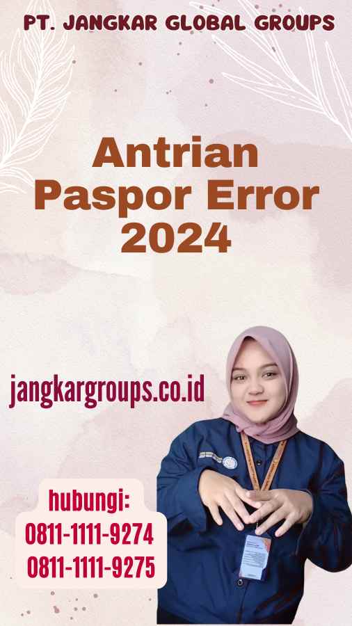 Antrian Paspor Error 2024