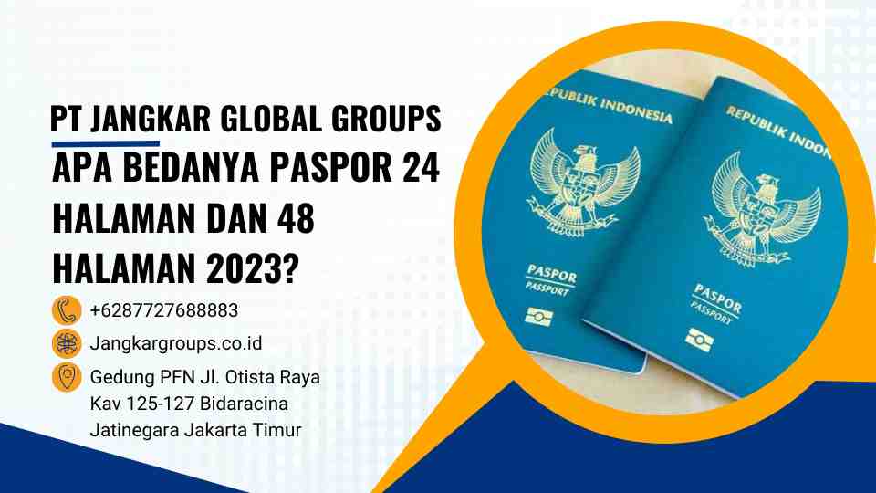 Apa Bedanya Paspor 24 Halaman Dan 48 Halaman 2023?