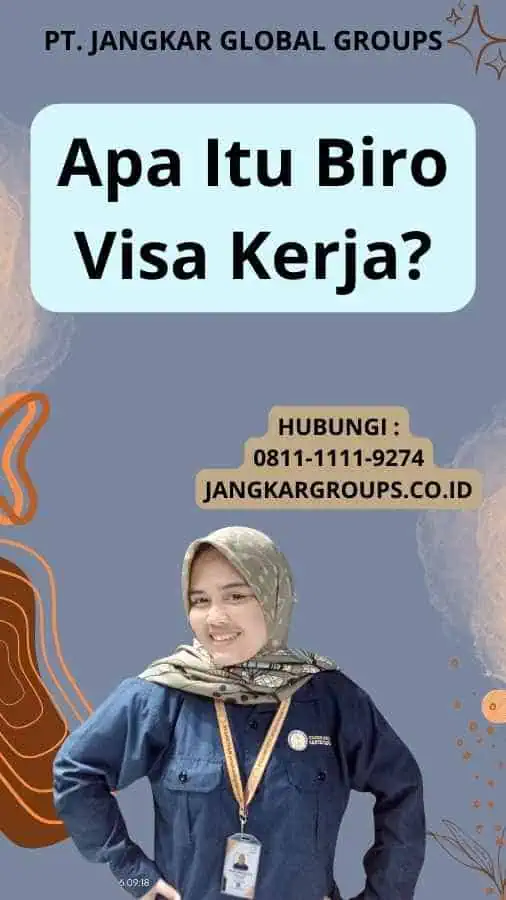 Apa Itu Biro Visa Kerja?