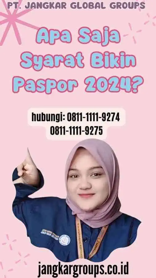 Apa Saja Syarat Bikin Paspor 2024