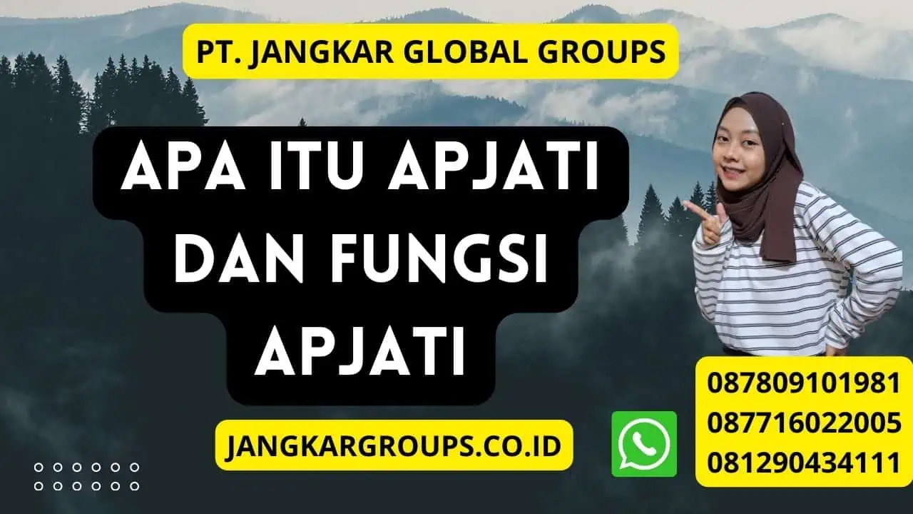 Apa itu APJATI dan Fungsi APJATI