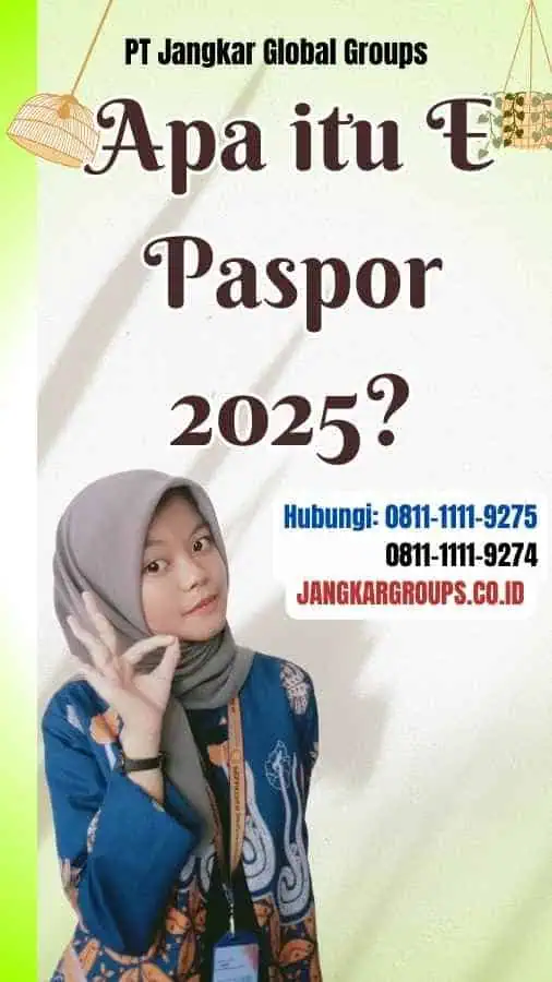 Apa itu E Paspor 2025