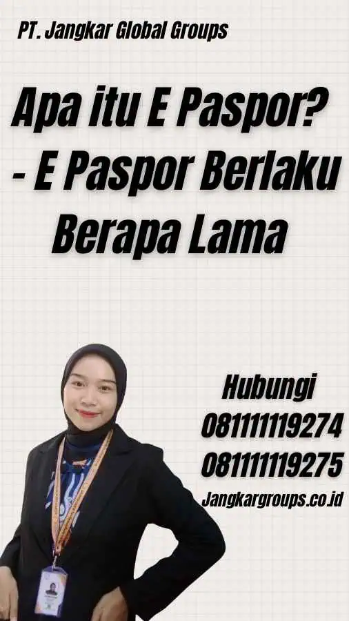 Apa itu E Paspor? - E Paspor Berlaku Berapa Lama