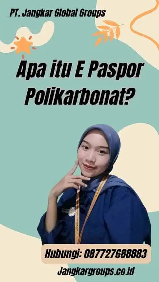 Apa itu E Paspor Polikarbonat?