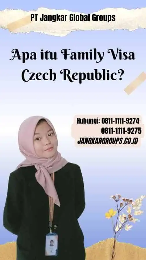 Apa itu Family Visa Czech Republic