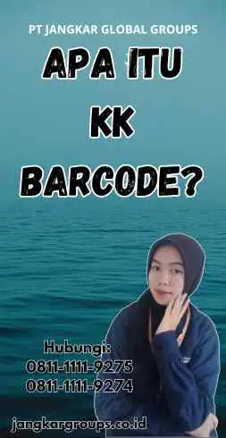 Apa itu KK Barcode