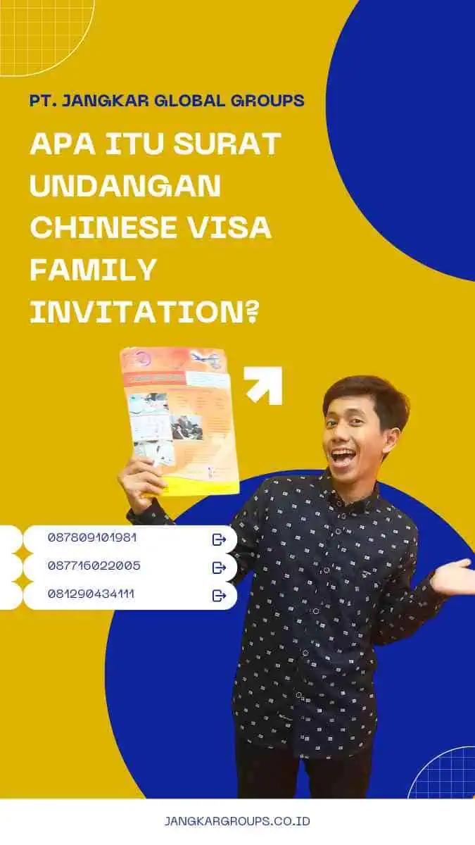 Apa itu Surat Undangan Chinese Visa Family Invitation?