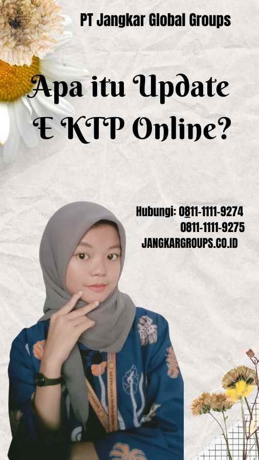 Apa itu Update E KTP Online