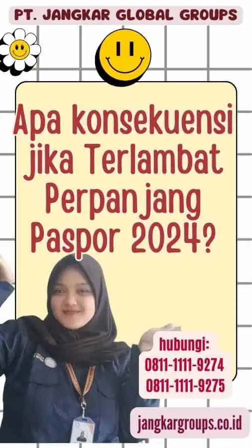 Apa konsekuensi jika Terlambat Perpanjang Paspor 2024