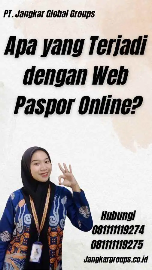 Apa yang Terjadi dengan Web Paspor Online?