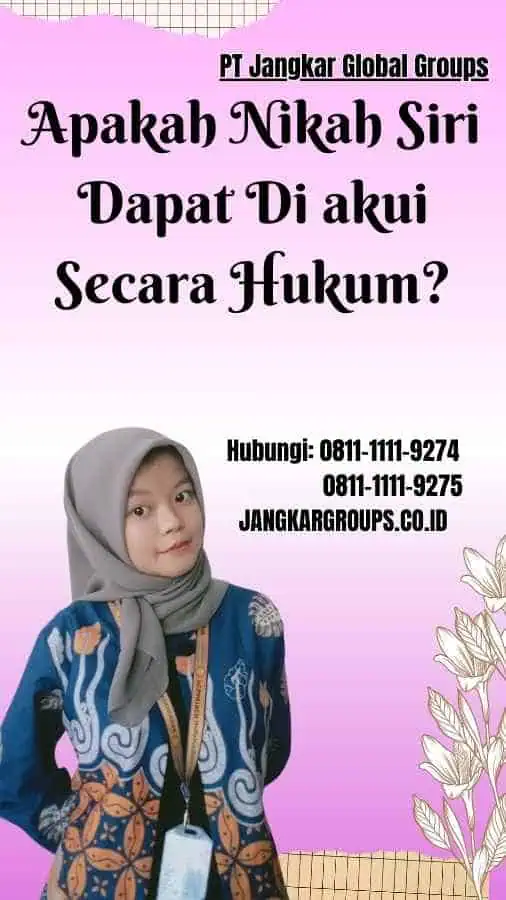 Apakah Nikah Siri Dapat Di akui Secara Hukum