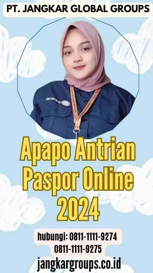 Apapo Antrian Paspor Online 2024