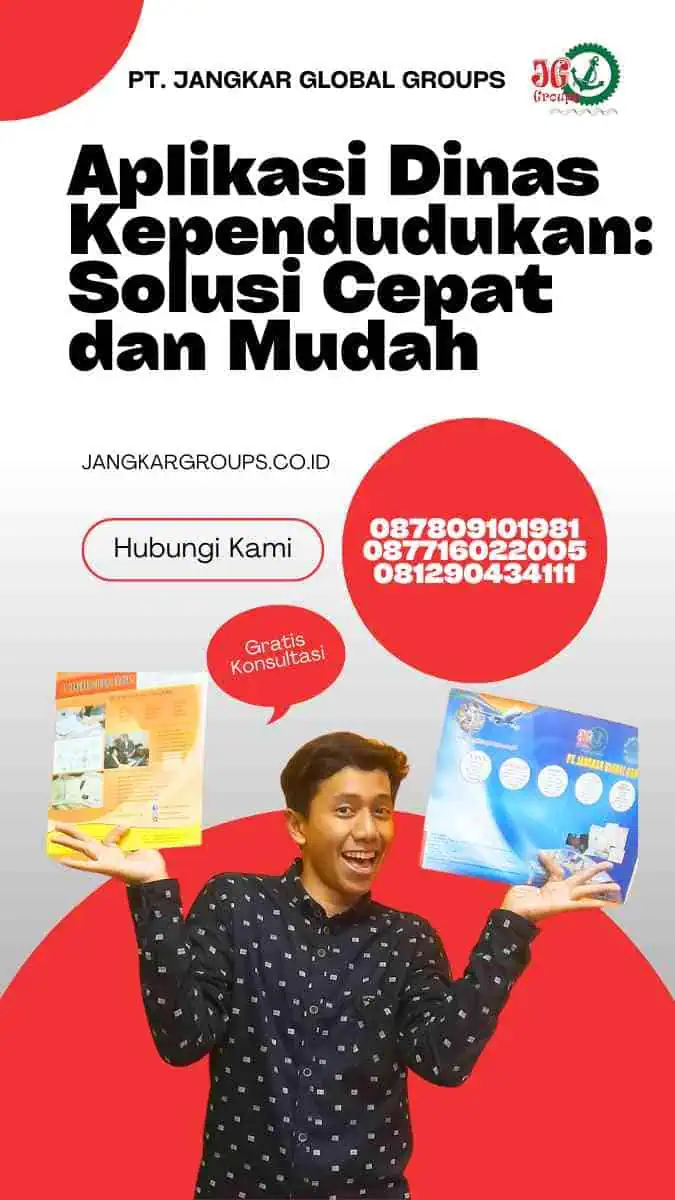 Aplikasi Dinas Kependudukan: Solusi Cepat dan Mudah