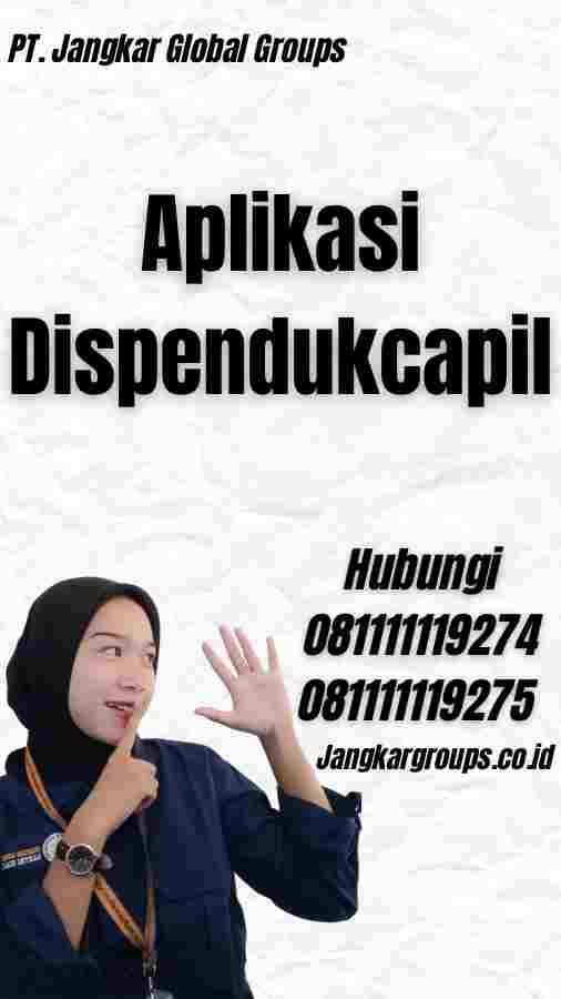 Aplikasi Dispendukcapil