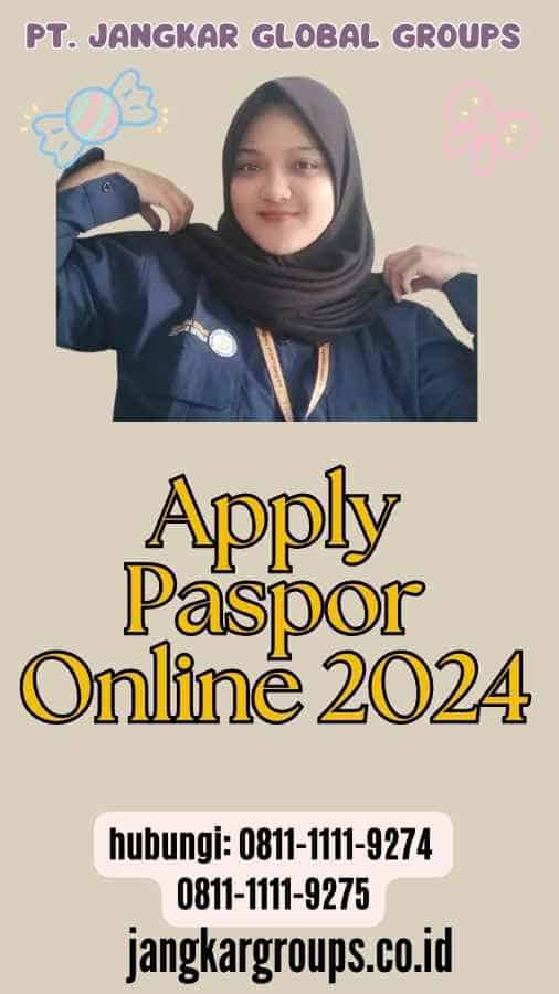 Apply Paspor Online 2024