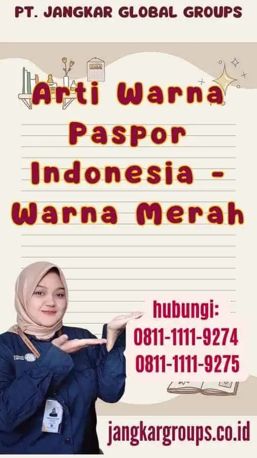 Arti Warna Paspor Indonesia - Warna Merah