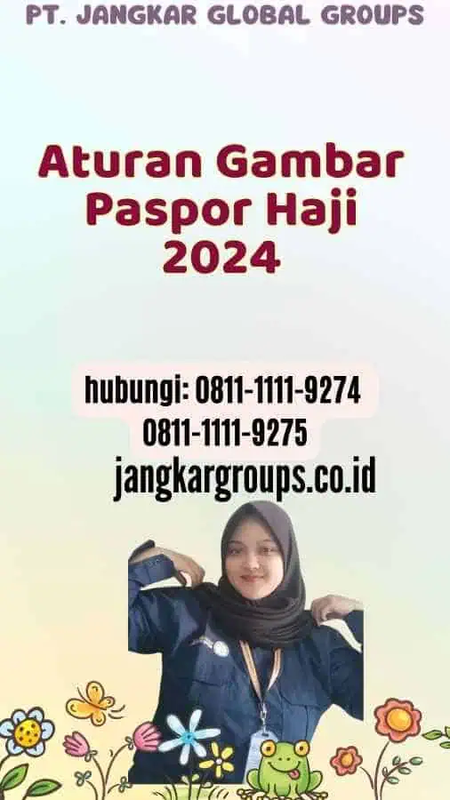 Aturan Gambar Paspor Haji 2024