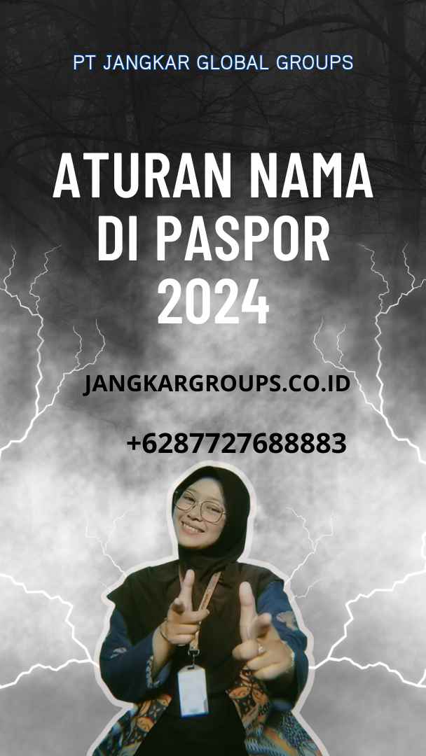 Aturan Nama Di Paspor 2024