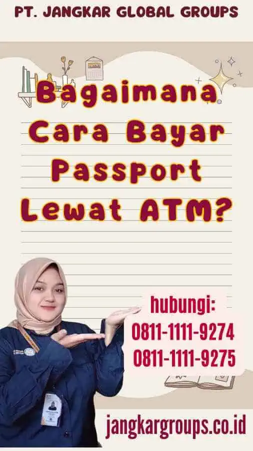 Bagaimana Cara Bayar Passport Lewat ATM