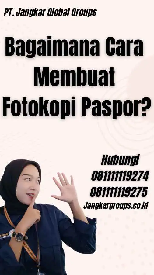 Bagaimana Cara Membuat Fotokopi Paspor?