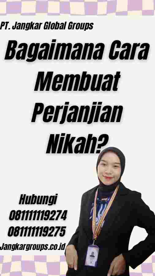 Bagaimana Cara Membuat Perjanjian Nikah?