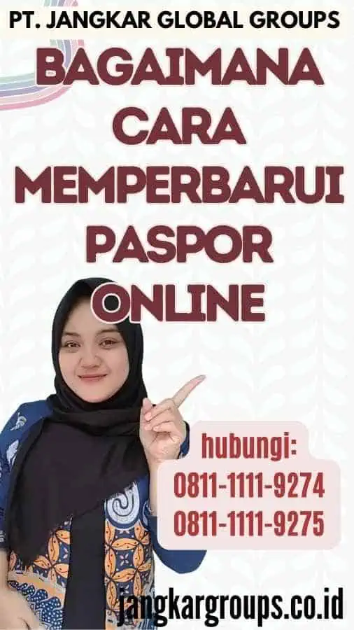 Bagaimana Cara Memperbarui Paspor Online