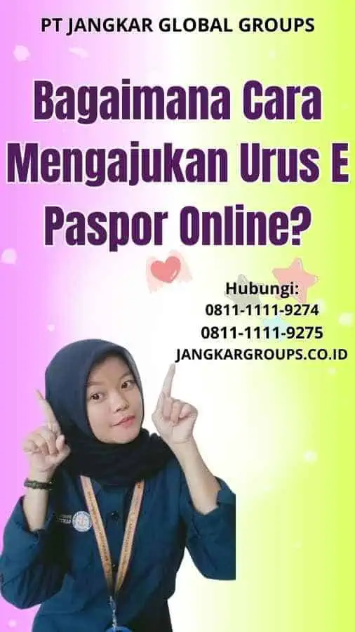 Bagaimana Cara Mengajukan Urus E Paspor Online