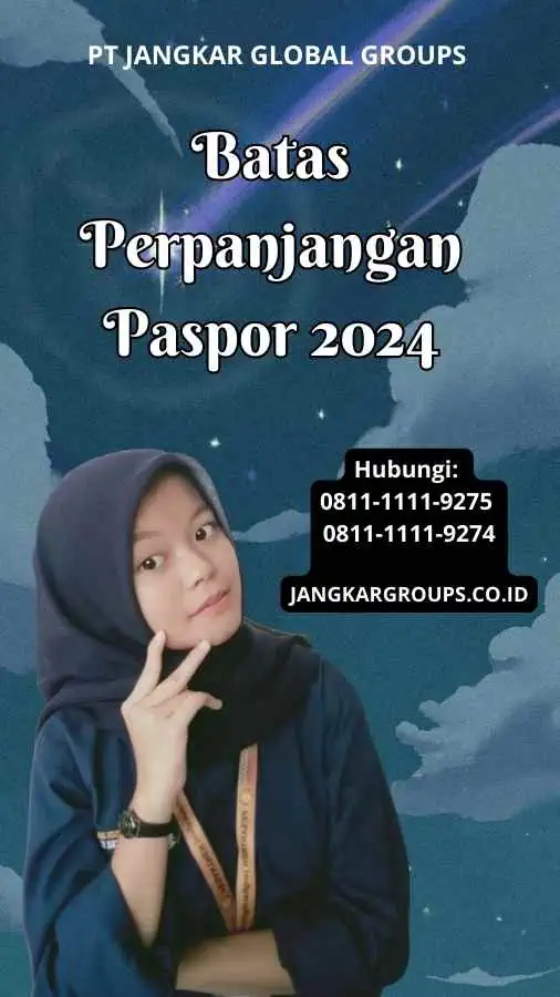 Batas Perpanjangan Paspor 2024