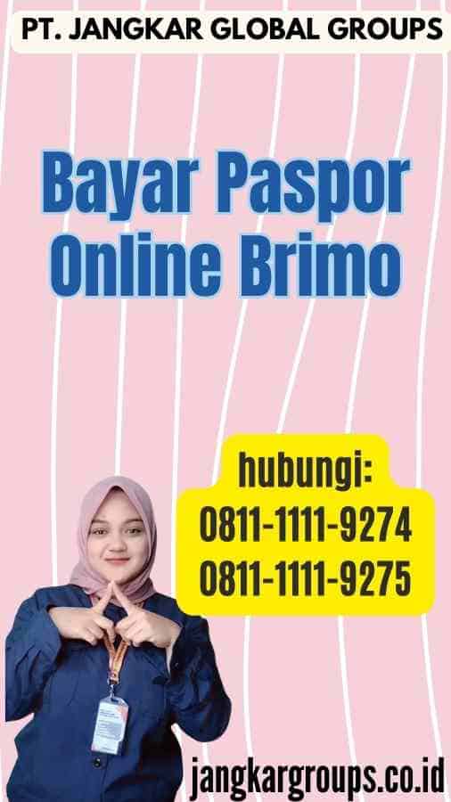 Bayar Paspor Online Brimo