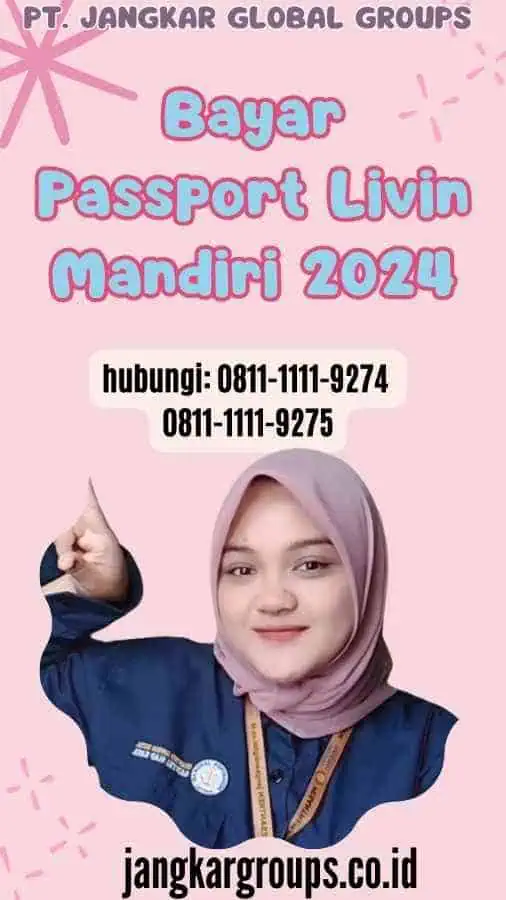 Bayar Passport Livin Mandiri 2024