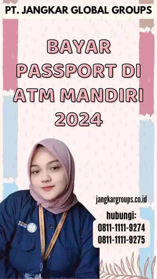 Bayar Passport di ATM Mandiri 2024