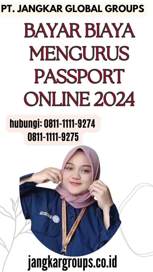 Bayar biaya Mengurus Passport Online 2024