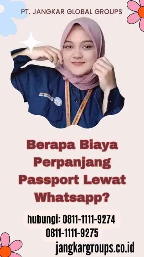 Berapa Biaya Perpanjang Passport Lewat Whatsapp