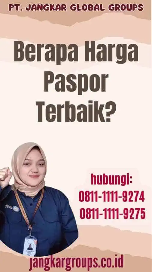 Berapa Harga Paspor Terbaik