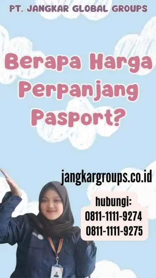 Berapa Harga Perpanjang Pasport