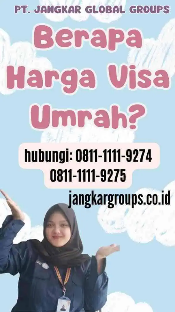 Berapa Harga Visa Umrah