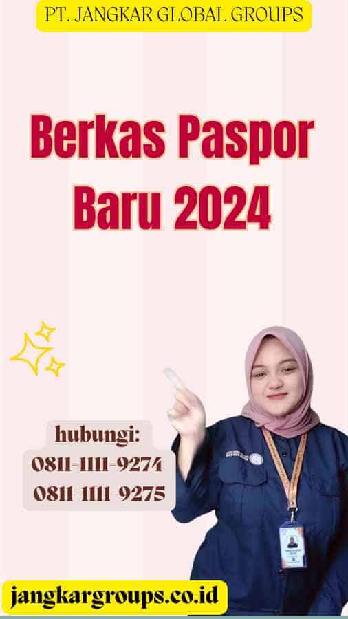 Berkas Paspor Baru 2024