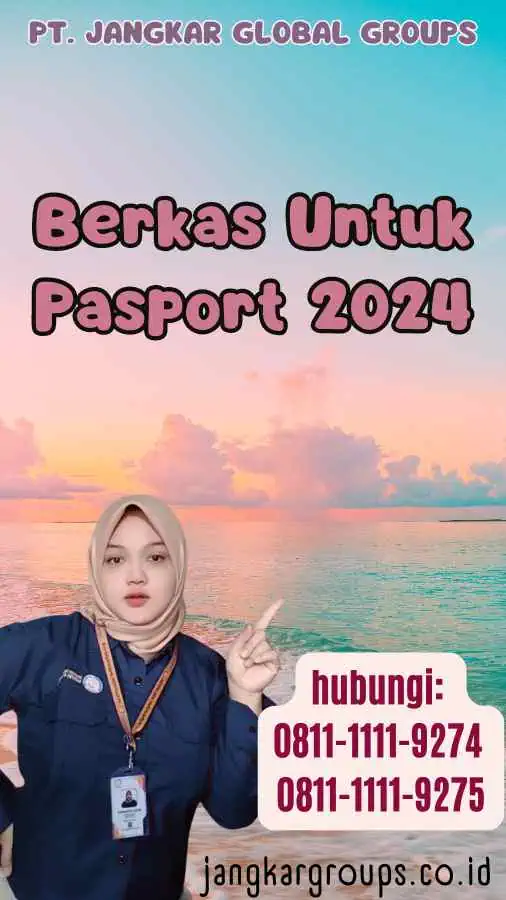 Berkas Untuk Pasport 2024