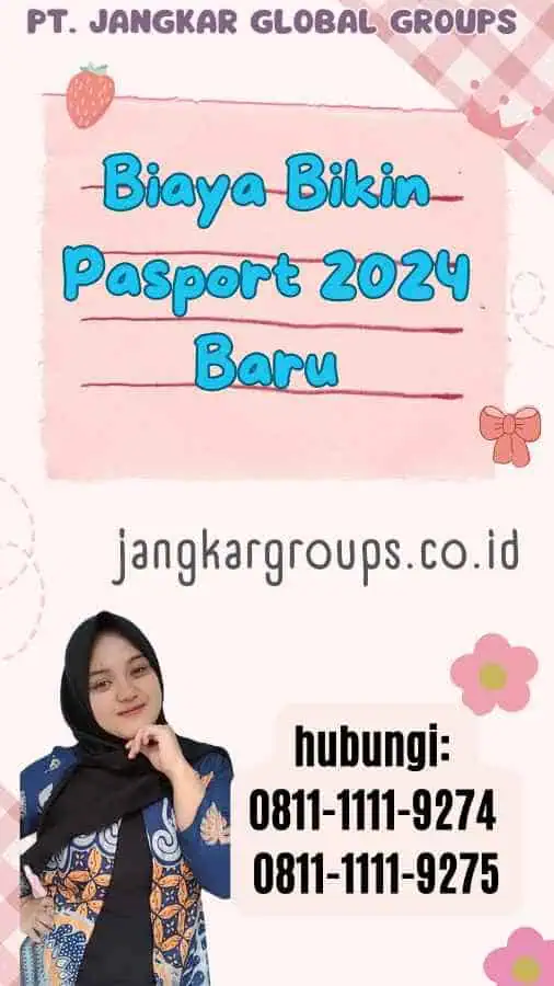 Biaya Bikin Pasport 2024 Baru