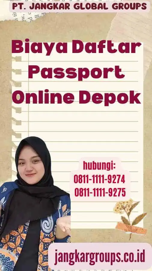 Biaya Daftar Passport Online Depok