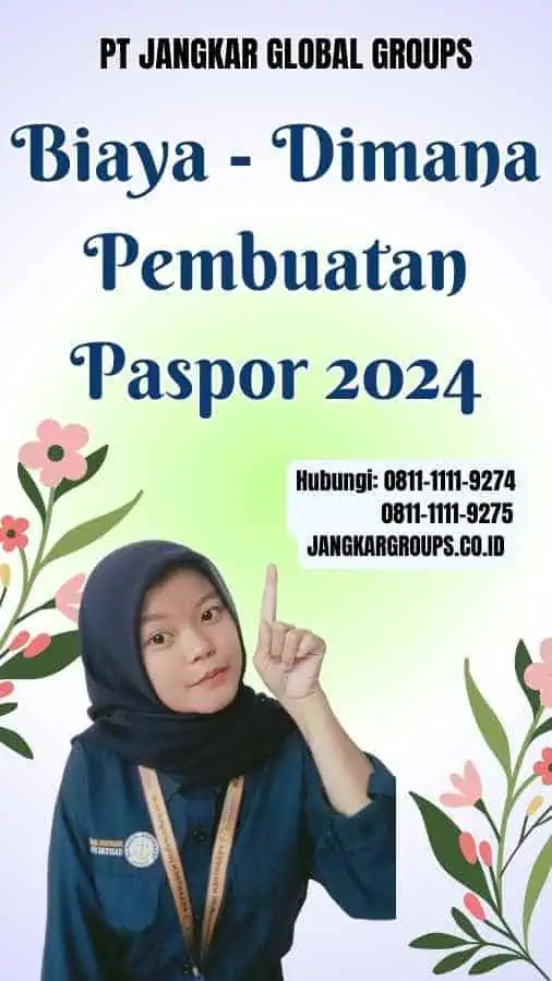 Biaya Dimana Pembuatan Paspor 2024