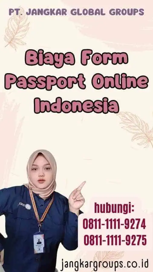 Biaya Form Passport Online Indonesia