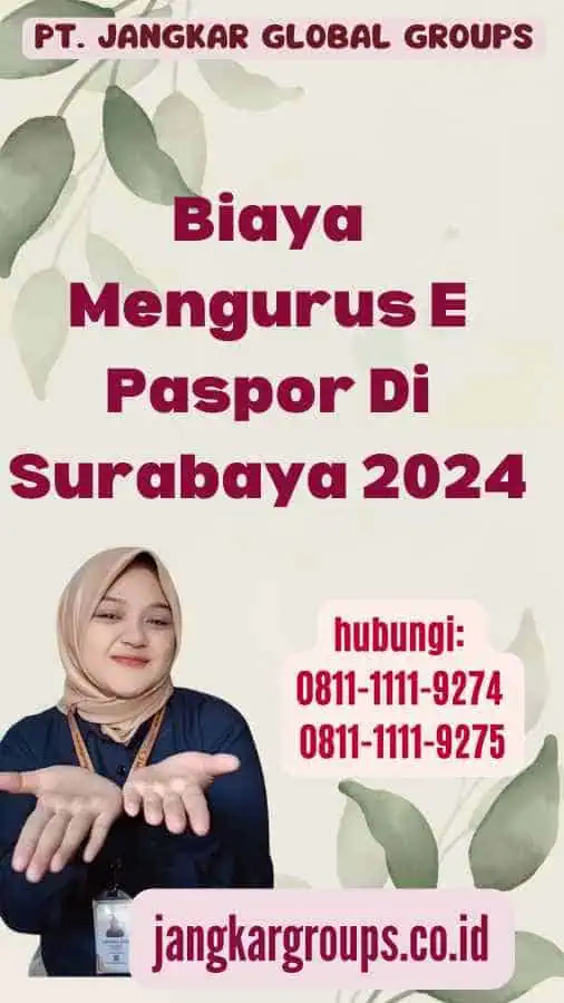 Biaya Mengurus E Paspor Di Surabaya 2024