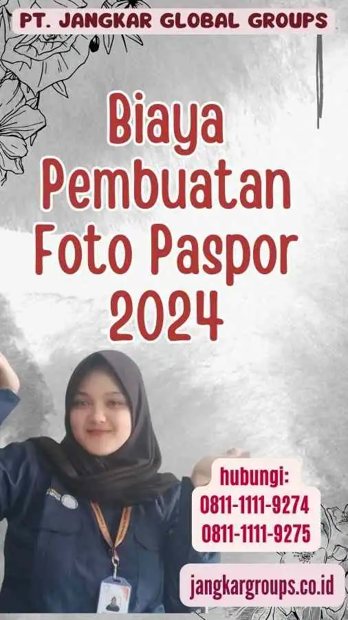 Biaya Pembuatan Foto Paspor 2024