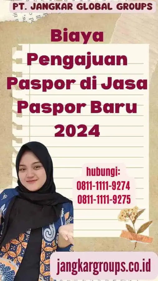 Biaya Pengajuan Paspor di Jasa Paspor Baru 2024